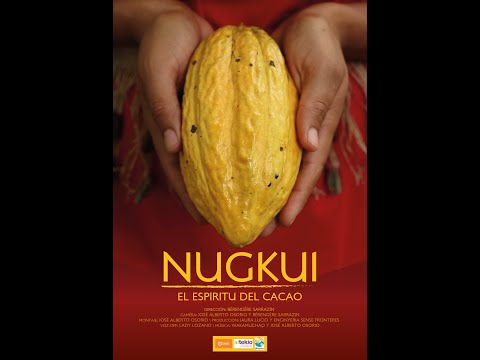 Embedded thumbnail for Nugkui. Espíritu del cacao